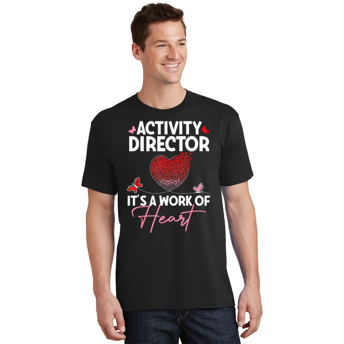 Activity Director Appreciation Activity Professional Week T-Shirt