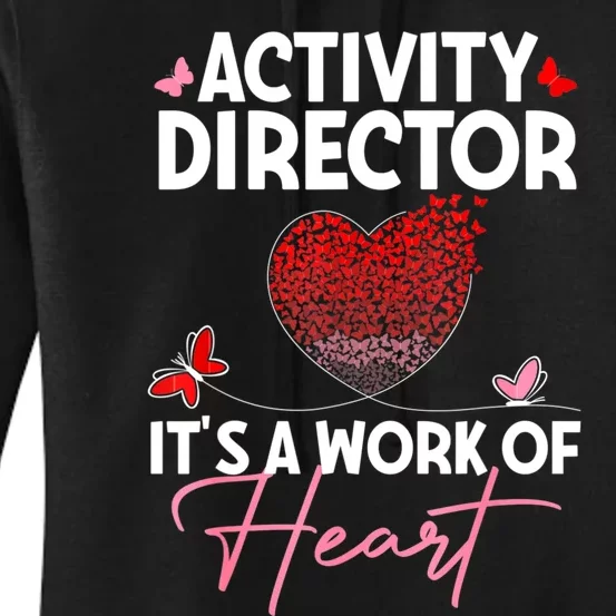 Activity Director Appreciation Activity Professional Week Women's Pullover Hoodie