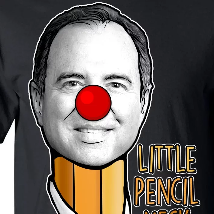 Adam Schiff Little Pencil Neck Funny Trump Tall T-Shirt