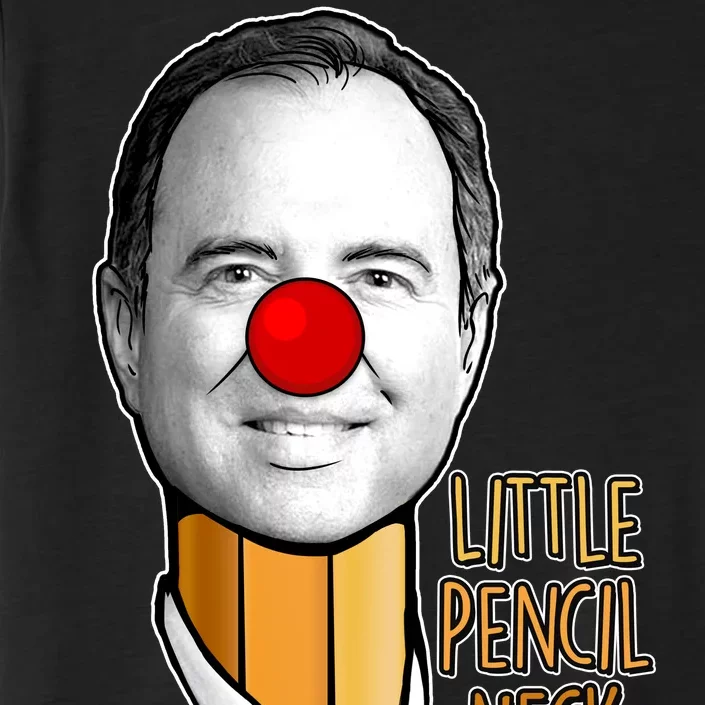 Adam Schiff Little Pencil Neck Funny Trump ChromaSoft Performance T-Shirt