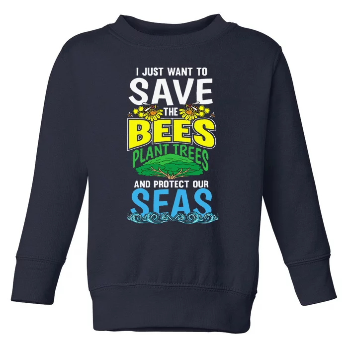 Arbor Deforestation Bees Earth Day Women Gifts Toddler Sweatshirt