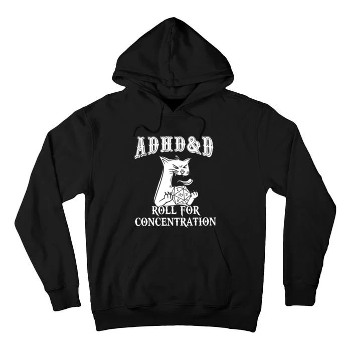 Adhd Dnd Cat Tall Hoodie