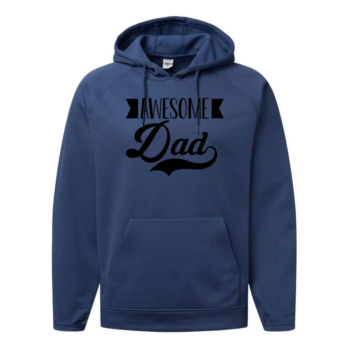 Awesome Dad Coolest Dad Funny Gift Performance Fleece Hoodie