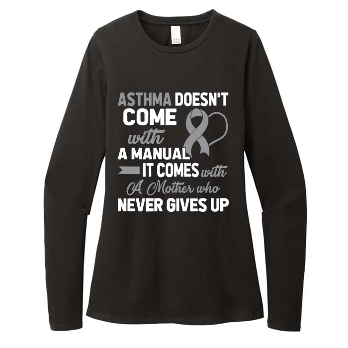 Asthma Doesn't Come With A Manual A Mother Womens CVC Long Sleeve Shirt