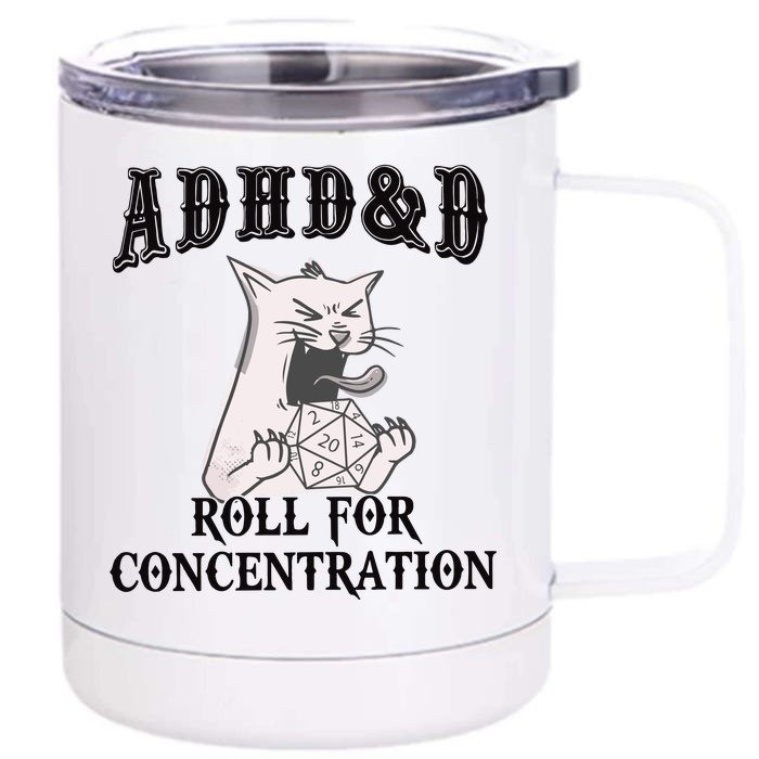 ADHD DnD Cat Front & Back 12oz Stainless Steel Tumbler Cup