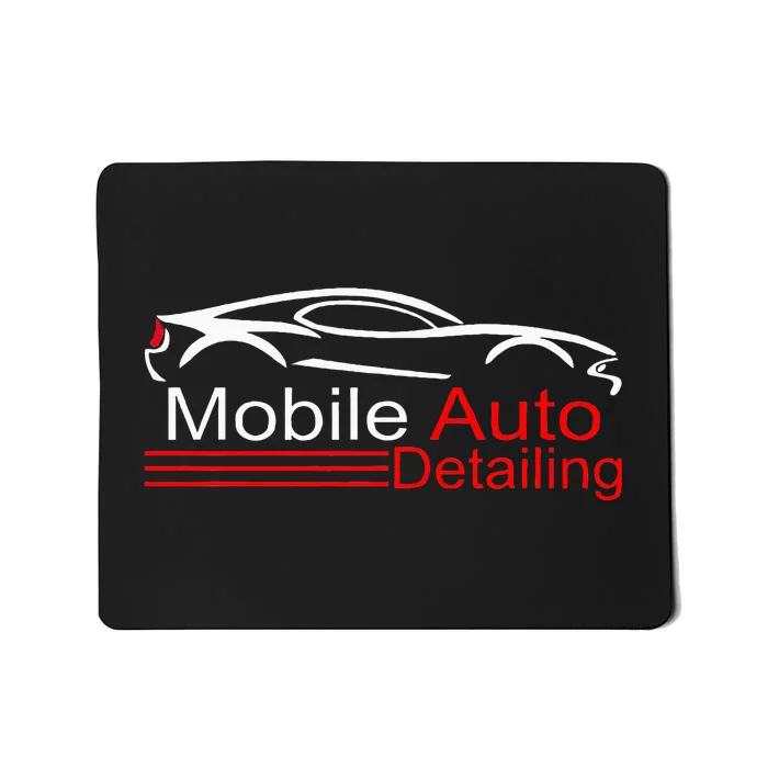 Auto Detailing Car Detailer Mobile Detailing Matching Mousepad