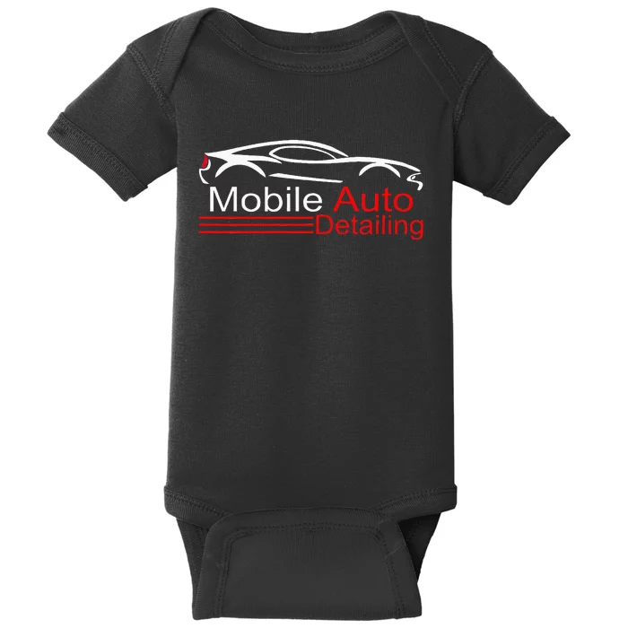 Auto Detailing Car Detailer Mobile Detailing Matching Baby Bodysuit