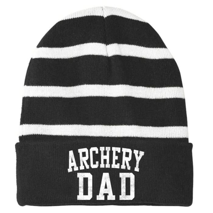 Archery Dad Classic Bold Font FatherS Day Daddy Striped Beanie with Solid Band