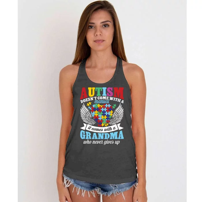 Autism Doesn’T Come With A Manual It Comes With A Grandma Women's Knotted Racerback Tank