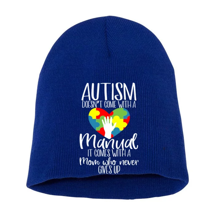 Autism Doesn't Come With Ual It Comes With Mom Support Gift Short Acrylic Beanie