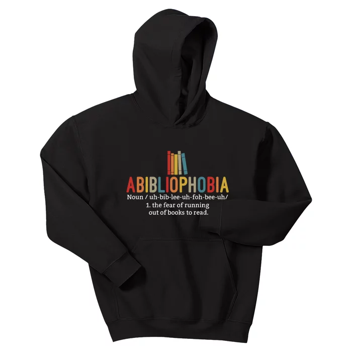 Abibliophobia Definition Cute Gift Funny Reading Bookworm Reader Cute Gift Kids Hoodie