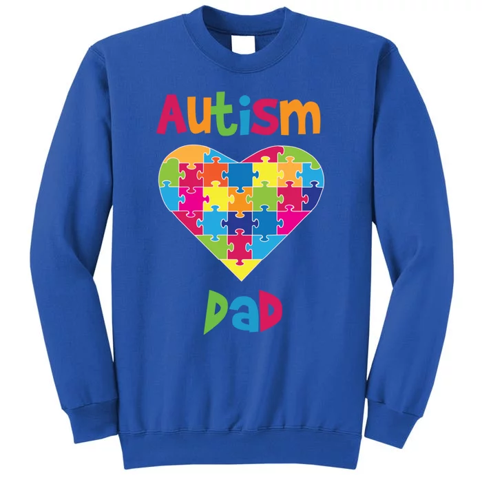 Autism Dad Cute Gift Autism Awareness Cute Gift Proud Parent Father Cute Gift Tall Sweatshirt