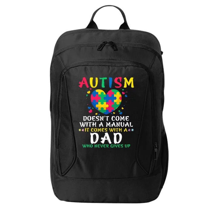 Autism Doesn’t Come With Manual Dad Autism Awareness Puzzle City Backpack