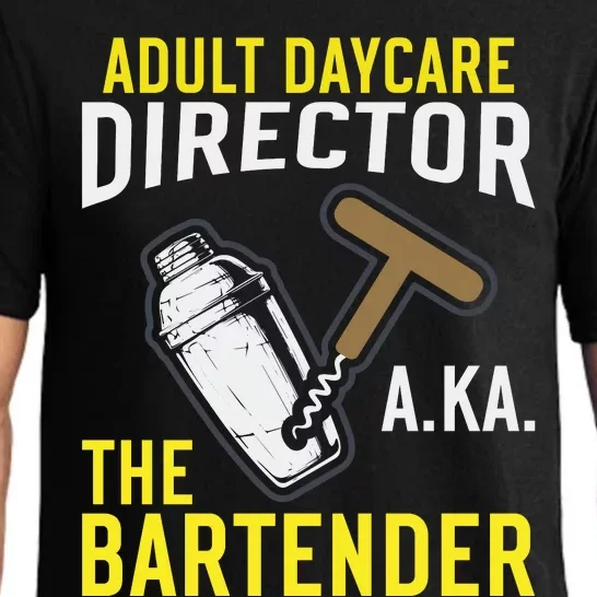 Adult Daycare Director Aka The Bartender Pajama Set