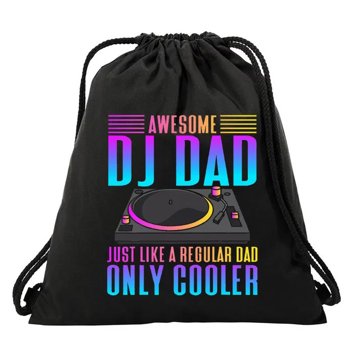 Awesome Dj Dad Funny Dj Music Drawstring Bag