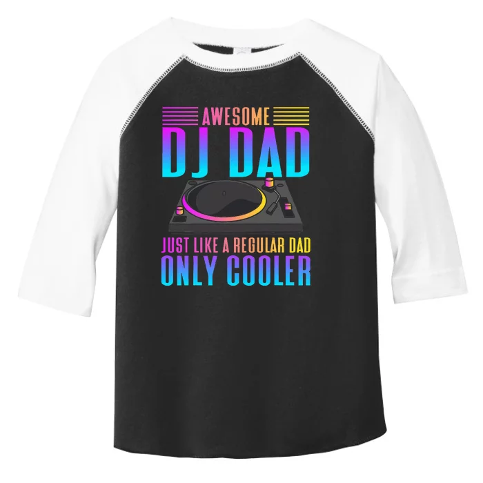 Awesome Dj Dad Funny Dj Music Toddler Fine Jersey T-Shirt