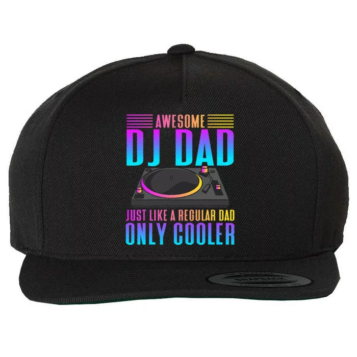 Awesome Dj Dad Funny Dj Music Wool Snapback Cap