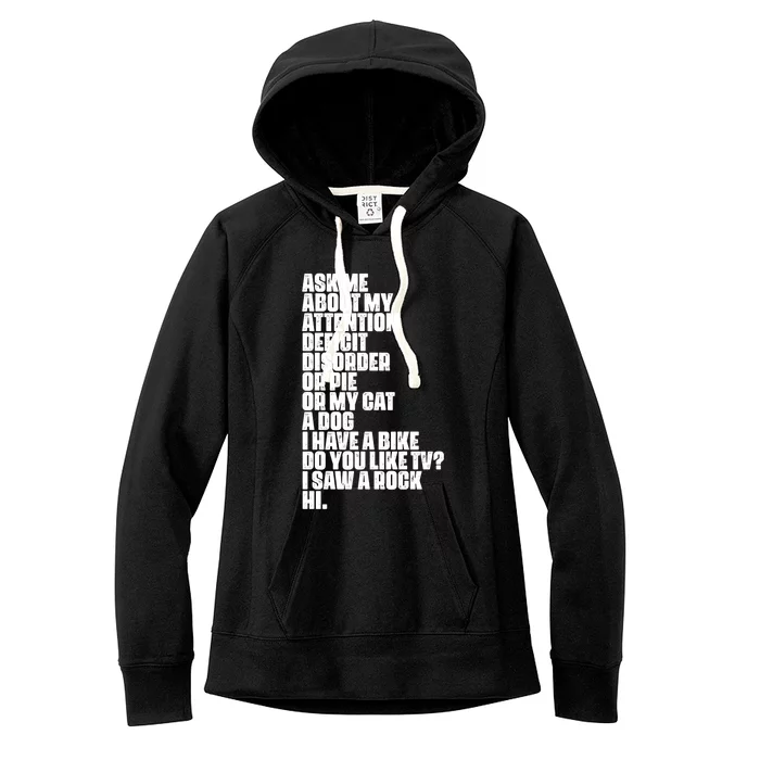 Attention Deficit Disorder Dyslexia Aspergers Spectrum Gift Women's Fleece Hoodie