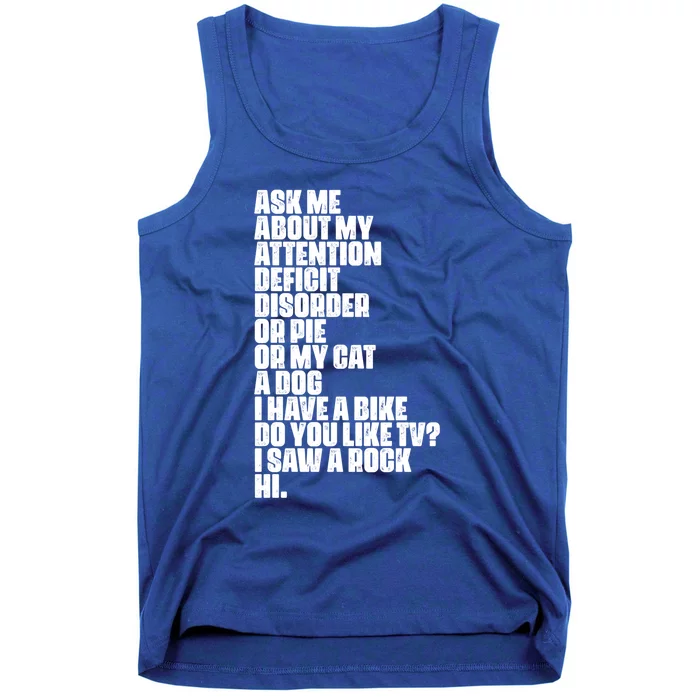 Attention Deficit Disorder Dyslexia Aspergers Spectrum Gift Tank Top