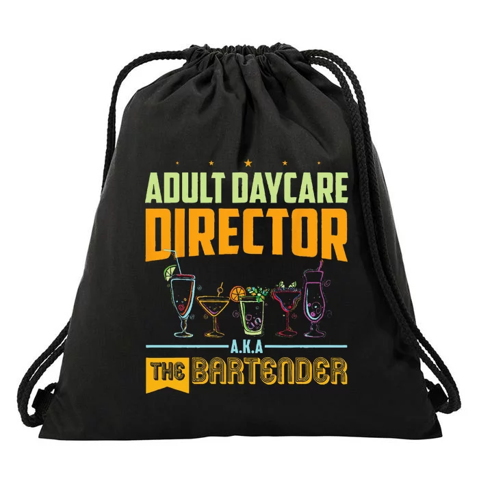 Adult Daycare Director The Bartender Drawstring Bag