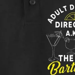 Adult Daycare Director A.k.a The Bartender Funny Mixologist Dry Zone Grid Performance Polo