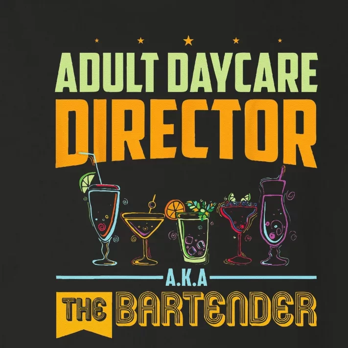 Adult Daycare Director The Bartender Toddler Long Sleeve Shirt