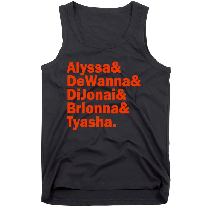 Alyssa & Dewanna & Dijonai & Brionna & Tyasha Tank Top