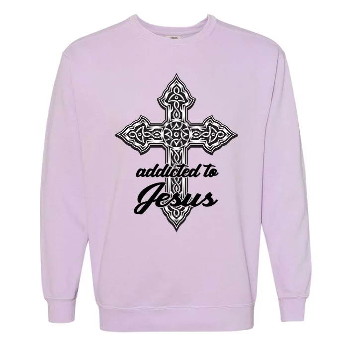 Addicted To Jesus Garment-Dyed Sweatshirt