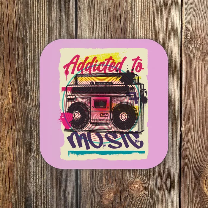 Addicted To Music Coaster