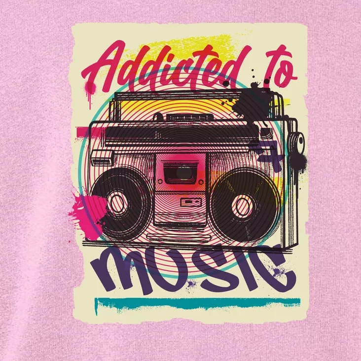 Addicted To Music Toddler Hoodie