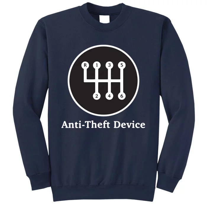 AntiTheft Device For Car Lovers Gearheads Sweatshirt