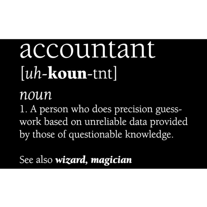 Accountant Definition Funny Accounting Gift TShirt Bumper Sticker