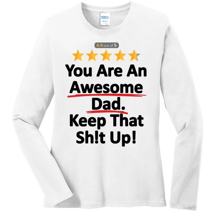 Awesome Dad Funny Gift Idea For Dad Ladies Long Sleeve Shirt