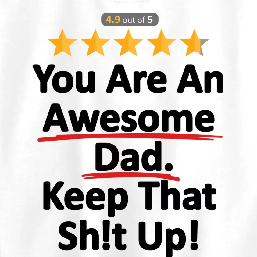 Awesome Dad Funny Gift Idea For Dad Kids Sweatshirt