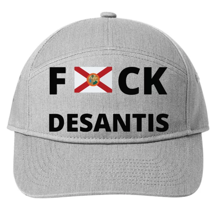 Anti Desantis Florida Ron Must Gone Anti Ron Desantis 2024 7-Panel Snapback Hat