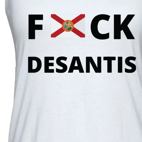 Anti Desantis Florida Ron Must Gone Anti Ron Desantis 2024 Ladies Essential Flowy Tank