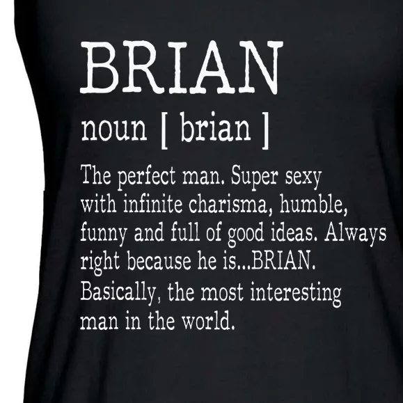 Adult Definition First Name Brian Ladies Essential Flowy Tank