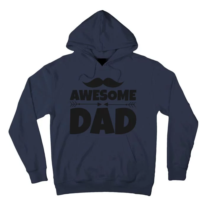 Awesome Dad Father's Day Gift Tall Hoodie