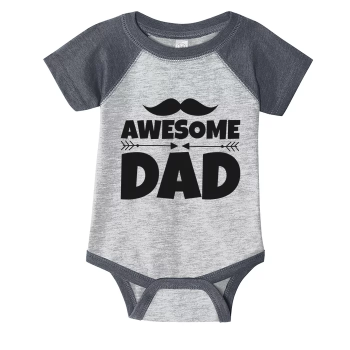 Awesome Dad Father's Day Gift Infant Baby Jersey Bodysuit