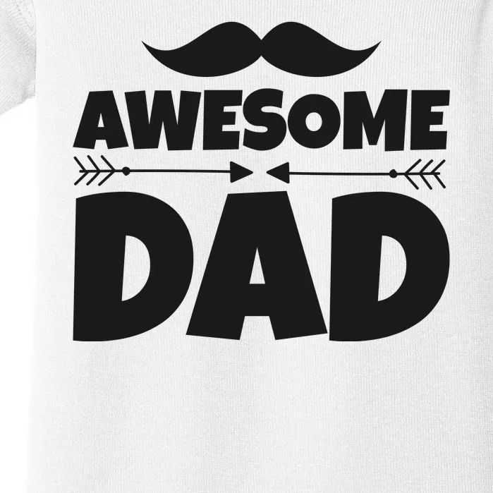 Awesome Dad Father's Day Gift Baby Bodysuit