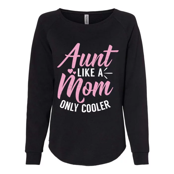 Aunt Definition Funny Mothers Sister Cool Aunts Crew Great Gift Womens California Wash Sweatshirt