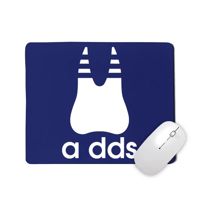 A Dds Funny Dentist Dentistry Dental Medicine Dental Nurse Mousepad