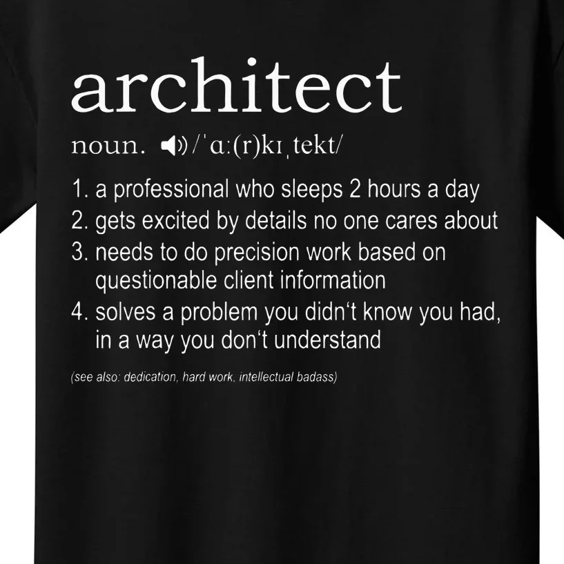 Architect Definition funny for architects Kids T-Shirt