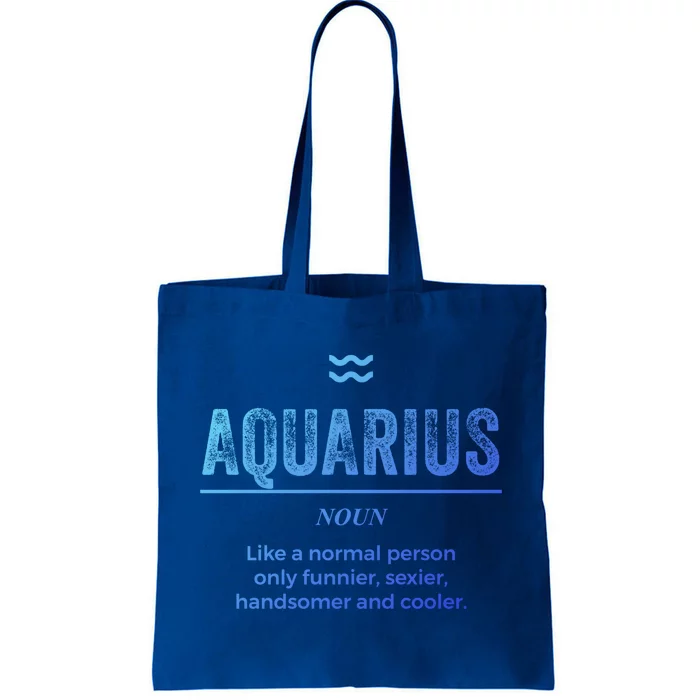 Aquarius Definition Funny Zodiac Gift Great Gift Tote Bag