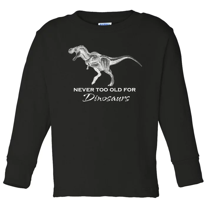 Adult Dinosaur - Funny Dinosaur Toddler Long Sleeve Shirt