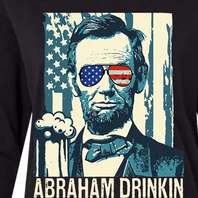 Abraham Drinkin Funny Lincoln 4th of July USA Flag Womens Cotton Relaxed Long Sleeve T-Shirt