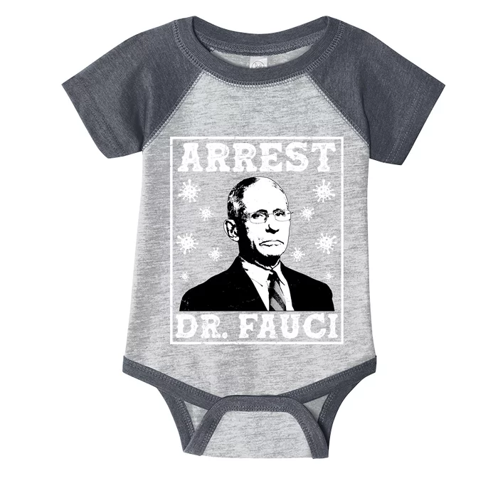 Arrest Dr. Fauci Infant Baby Jersey Bodysuit