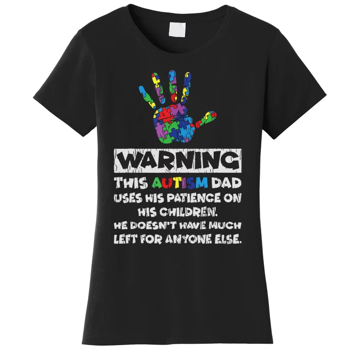 Autism Dad Father Son Daughter Autistic Autism Awareness Women's T-Shirt