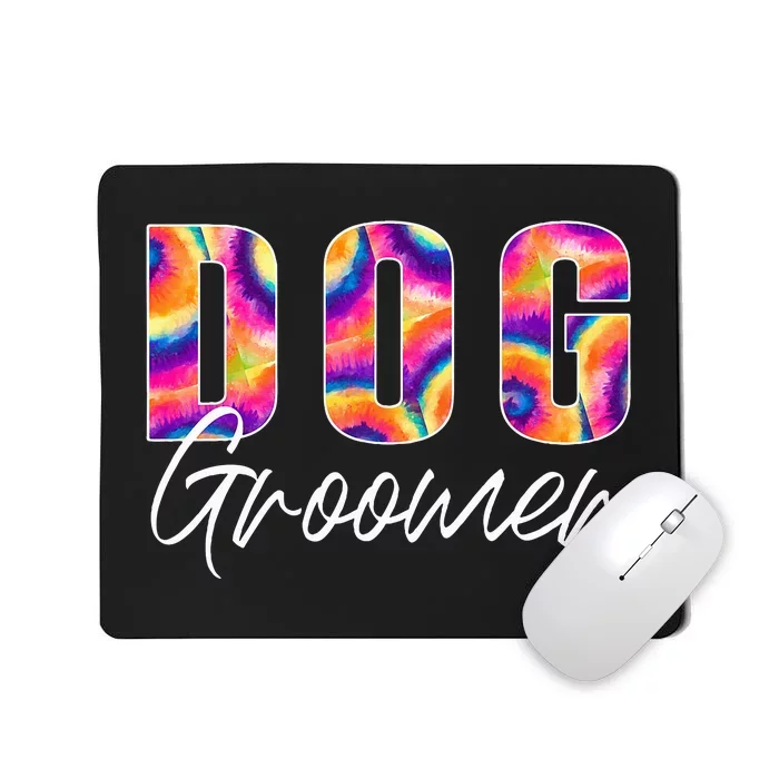 Appreciation Dog Groomer Mousepad