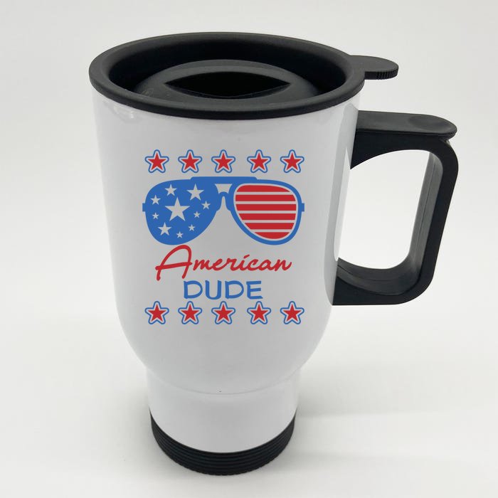 American Dude Gift 4th Of July Sunglasses Cute Gift Front & Back Stainless Steel Travel Mug